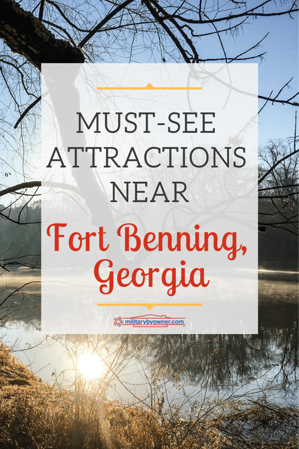 MustSee Attractions Near Fort Benning,